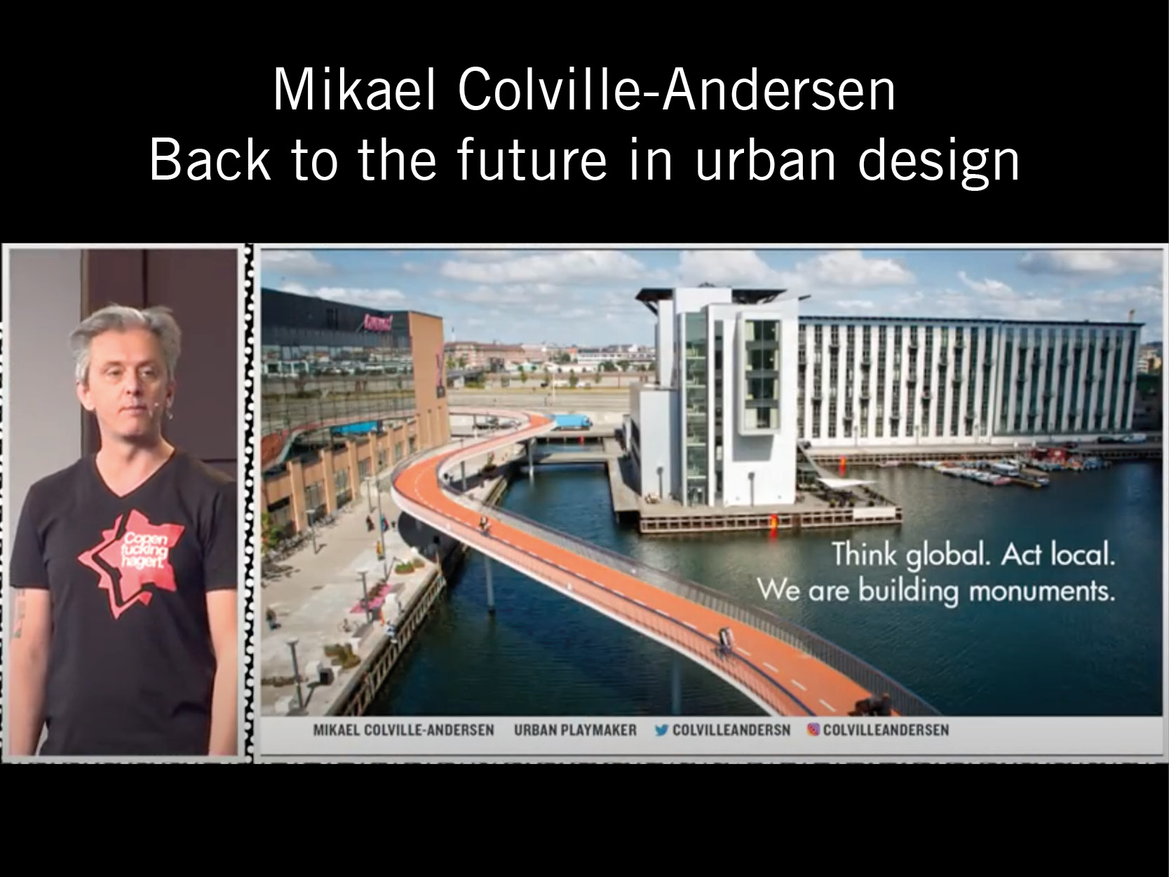 Mikael Colville-Andersen: Back to the Future in Urban Design